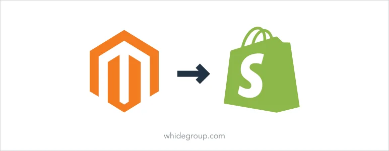 Escaping the Magento 1 End of Life: How to Migrate Magento to Shopify in 2023 Without Losing Any Data
